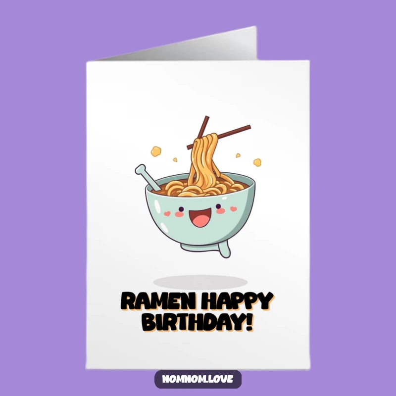 Free Printable Ramen Birthday Card: Funny Noodle Downloadable Gift for Foodies