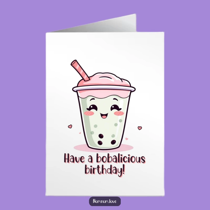 Free Printable Boba Birthday Card: Giggling Drink Fun, Downloadable Humorous Gift!