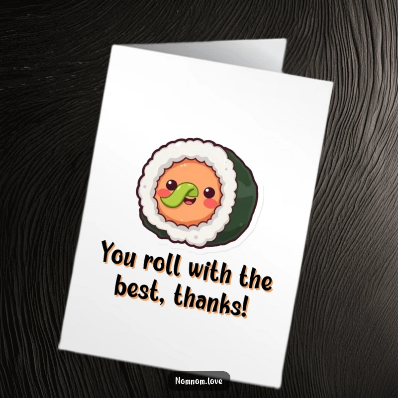 Funny Free Printable Thank You Card: Joyful sushi roll with simple eyes happily rolls forward, conveying thanks.