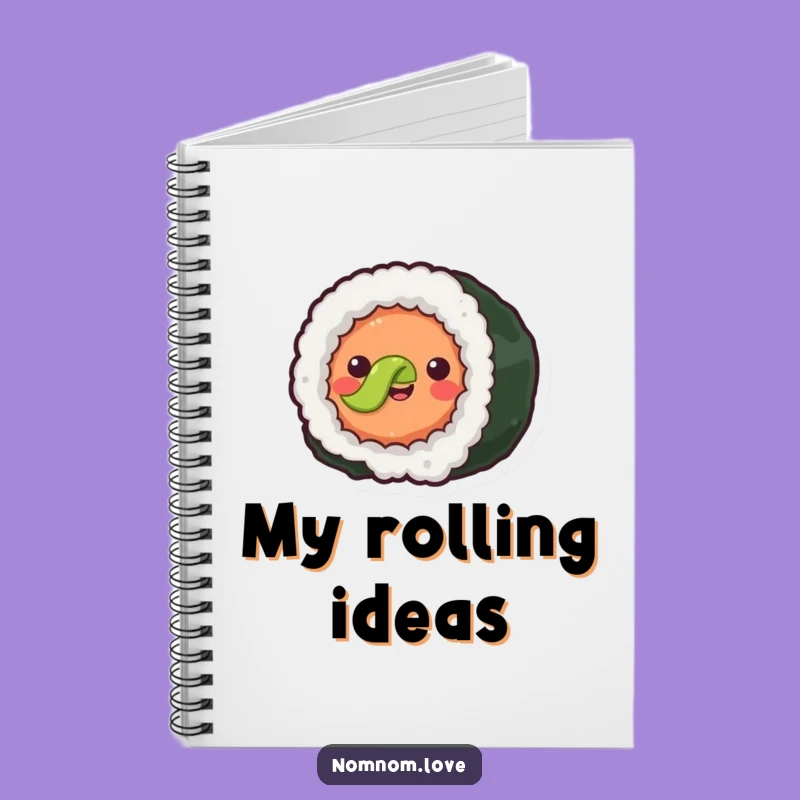Funny Sushi Roll Notebook - Joyful Foodie Journal - Great Gift for Sushi Lovers!